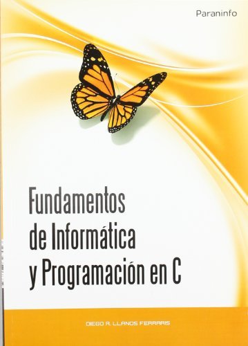 Fundamentos de informática y programación en C, de ADIEGO RODRIGUEZ, JOAQUIN | portada del libro