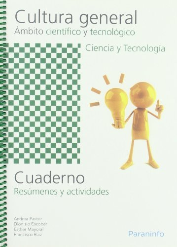 Cuaderno de trabajo - Cultura general - Ámbito científico y tecnológico - ciencia y tecnología, de ESCOBAR , DIONISIO | porta