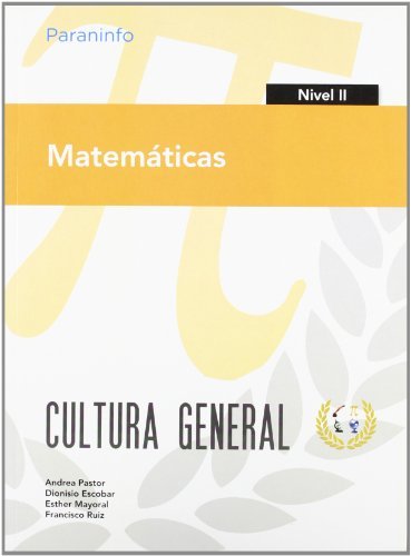 Matemáticas. Nivel II. Cultura general, de ESCOBAR , DIONISIO | portada del libro