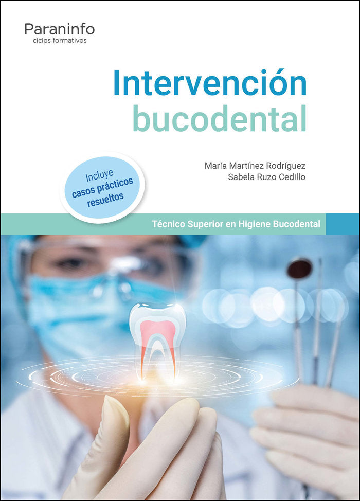 INTERVENCION BUCODENTAL, de MARTINEZ RODRIGUEZ, MARIA | portada del libro