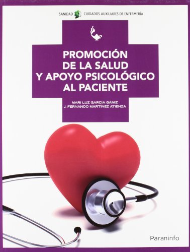 Promoción de la salud y apoyo psicológico al paciente, de GARCIA GAMIZ, MARI LUZ | portada del libro