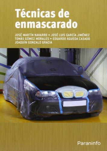 Técnicas de enmascarado, de ÃGUEDA CASADO, EDUARDO | portada del libro