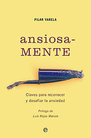 ANSIOSAMENTE, de VARELA,PILAR | portada del libro