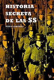 HISTORIA SECRETA DE LAS SS, de LUMSDEN | portada del libro