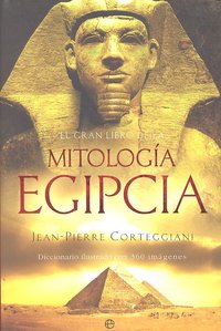 El gran libro de la mitolog¡a egipcia, de CORTEGGIANI | portada del libro