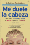 ME DUELE LA CABEZA, de ESTEBAN CARCIA | portada del libro