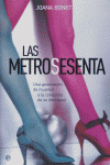 METROSESENTA,LAS, de BONET | portada del libro