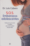 S.O.S. Embarazos adolescentes, de CABERO | portada del libro