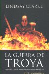 GUERRA DE TROYA, LA, de CLARKE | portada del libro