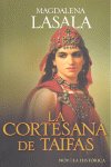 CORTESANA DE TAIFAS, LA, de LASALA | portada del libro