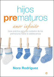 GUIA PRACTICA CUIDADO PREMATUROS HASTA LA ADOLESCENCIA, de NORA RODRIGUEZ | portada del libro