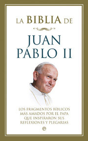 BIBLIA DE JUAN PABLO II,LA | portada del libro