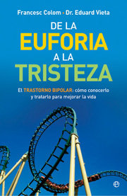DE LA EUFORIA A LA TRISTEZA, de COLOM, FRANCESC | portada del libro
