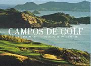 CAMPOS DE GOLF DEL MUNDO, de DAVID CANNON | portada del libro