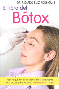 LIBRO DEL BOTOX,EL, de RUIZ RODRIGUEZ | portada del libro