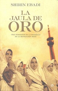 JAULA DE ORO,LA, de EBADI | portada del libro