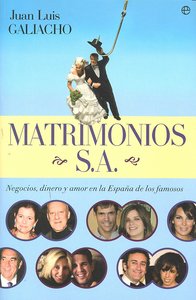 MATRIMONIOS S.A., de GALIACHO | portada del libro