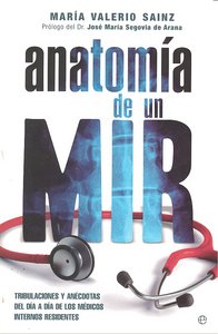 Anatom¡a de un MIR, de VALERIO | portada del libro