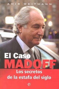 El caso Madoff, de WEITMANN | portada del libro
