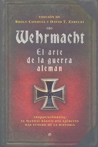 WEHRMACHT ARTE DE LA GUERRA ALEMAN,EL, de CONDELL | portada del libro