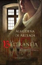BELTRANEJA,LA, de Almudena de Arteaga | portada del libro
