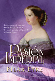 Pasión imperial, de PILAR EYRE | portada del libro