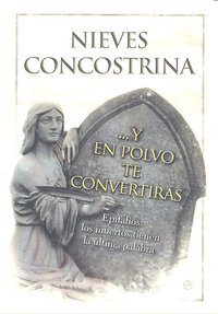 ... Y en polvo te convertirás, de Concostrina Villarreal, Nieves | portada del libro