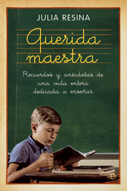 QUERIDA MAESTRA, de RESINA,JULIA | portada del libro