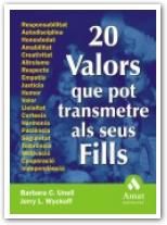 20 VALORS QUE POT TRANSMETRE ALS SEUS FILLS, de UNELL, BARBARA C. | portada del libro