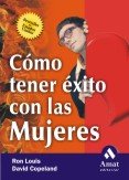 COMO TENER EXITO CON LAS MUJERES, de COPELAND | portada del libro