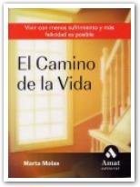 El camino de la vida, de MOLAS, MARTA | portada del libro