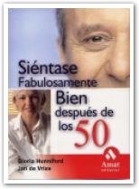 Siéntase fabulosamente bien después de los 50, de DE VRIES | portada del libro