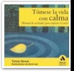 Tomese la vida con calma, de GOVER, TZIVIA | portada del libro