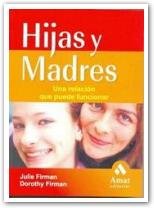 Hijas y madres, de FIRMAN, DOROTHY | portada del libro