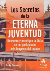 Los secretos de la eterna juventud, de BEARE, SALLY | portada del libro