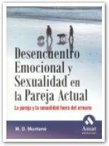 Desencuentro emocional y sexualidad en la pareja actual, de MUNTANE | portada del libro