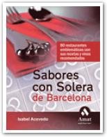 Sabores con solera de Barcelona, de ACEVEDO, ISABEL | portada del libro