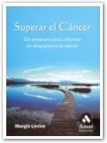 Superar el cáncer, de LEVINE | portada del libro
