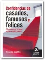 Confidencias de casados, famosos y felices, de CASTILLO, GERARDO | portada del libro