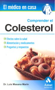 Comprender el colesterol, de MASANA MARIN,LUIS | portada del libro