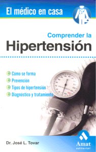 Comprender la hipertensión, de Tovar Méndez, José Luis | portada del libro