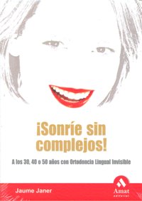 ¡Sonr¡e sin complejos!, de JANER,JAUME | portada del libro
