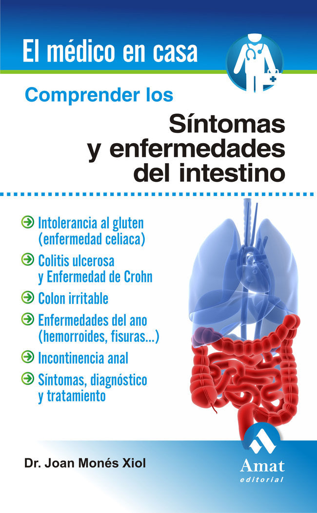 Comprender los síntomas y enfermedades del intestino, de Monés Xiol, Joan | portada del libro