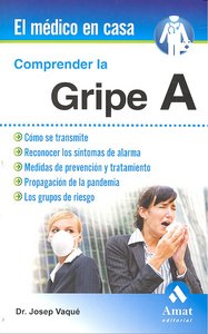 Comprender la gripe A, de VAQUE | portada del libro