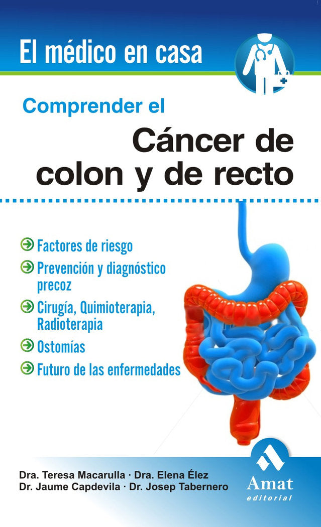 Comprender el cáncer de colon y recto, de Macarulla Mercade, Teresa | portada del libro