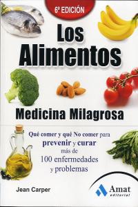 Los alimentos medicina milagrosa, de Carper | portada del libro