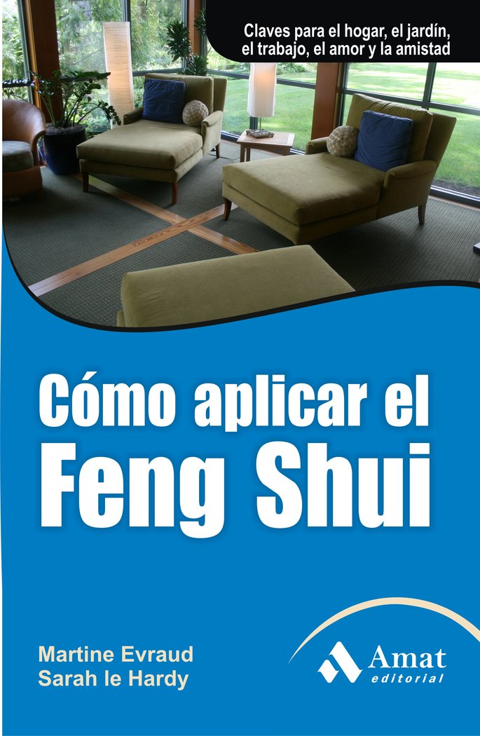 Cómo aplicar el Feng Shui, de Evraud, Martine | portada del libro