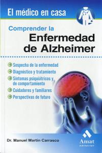 Comprender la enfermedad del Alzheimer, de MARTIN CARRASCO, MANUEL | portada del libro
