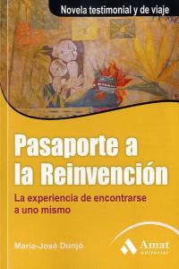 Pasaporte a la reinvención, de DUNJO, MARIA JOSE | portada del libro