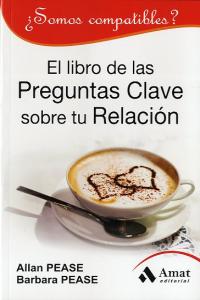 El libro de las preguntas clave sobre su relación, de PEASE,ALLAN | portada del libro